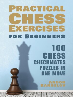 cover image of 100 Chess Checkmates Puzzles in One Move
